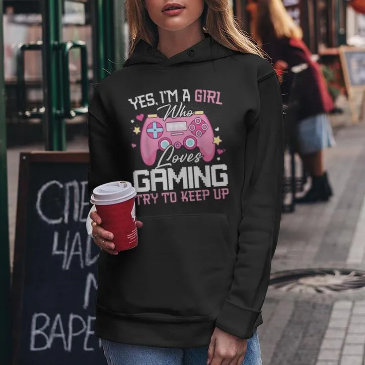 Gamer Girl Video Games Gaming Girls Women Hoodie