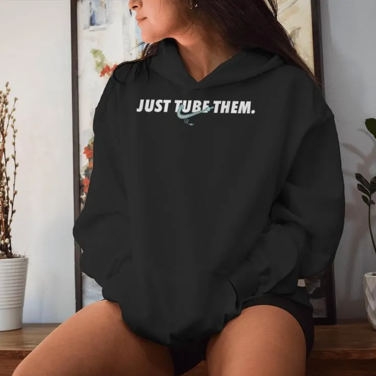 Just Tube Them Pulmonologist Respiratory Therapist Women Women Hoodie