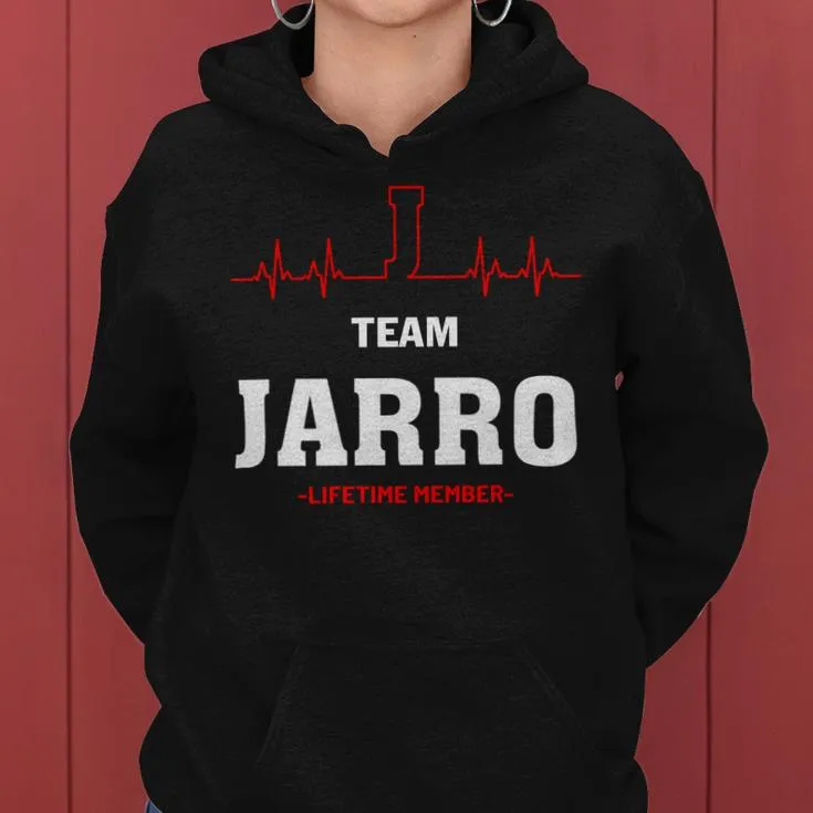 Team Jarro Lifetime Member Jarro Last Name Women Hoodie